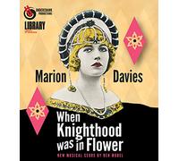 When Knighthood Was in Flower [USA] [Blu-ray]