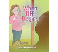 When Life Begins