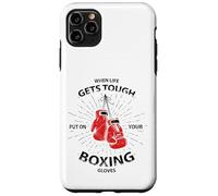 When Life Gets Tough Put On Your Boxing Gloves Carcasa para iPhone 11 Pro MAX