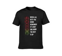 When Life Gets You Down Remember Its Only One Down The Rest Is Up Unisex 100% Cotton Short-Sleeve T-Shirts Black L