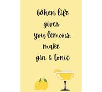 When life gives you lemons A5 lined notebook