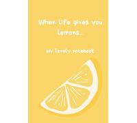 When life gives you lemons: My lovely notebook