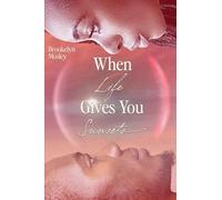 When Life Gives You Sunsets: A Vacation Novel: 2 (Energy)