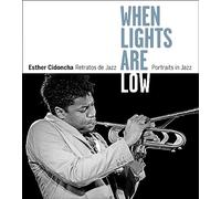When Light Are Low: Retratos de Jazz: Portraits of Jazz (Libros de Autor)