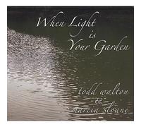 When Light Is Your Garden