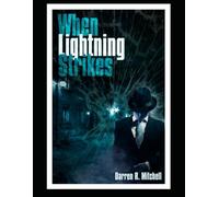 When Lightning Strikes