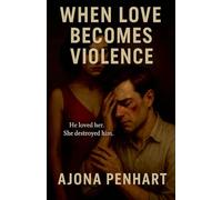 When Love Becomes Violence