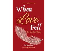 When Love Fell: 1 (Mythic Love)