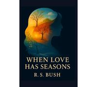 When Love Has Seasons