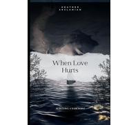 When love Hurts: Surviving a Narcissist