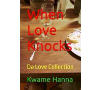 When Love Knocks: Da Love Collection: 2