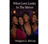 When Love Looks In The Mirror