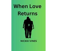 When Love Returns