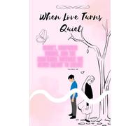 When Love Turns Quiet: Regret, Unspoken Words, and the Emotional Distance We Never Meant to Create: 3 (Next of Kin: What We Never Say Aloud)