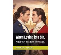 When Loving is a Sin.: A love that didn´t ask permission. (The Count and l : While you still hold me close)