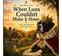 When Luna Couldn't Make It Home: KingWoody Series