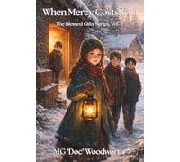 When Mercy Costs You (The Blessed Gifts Series)