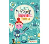 When Mischief Came To Town (ebook)