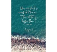 When My Heart Is Overwhelmed Journal: Lined Notebook for Christian Women with Daily Bible Verses