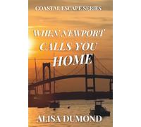 When Newport Calls You Home