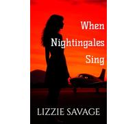 When Nightingales Sing