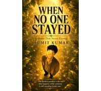 WHEN NO ONE STAYED: A Home That Never Existed