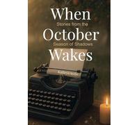 When October Wakes