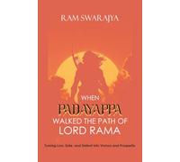 When Padayappa Walked the Path of Lord Rama