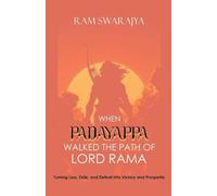 When Padayappa Walked the Path of Lord Rama