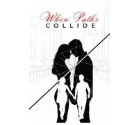 When Paths Collide: Where Friendship Ends and Forever Begins