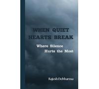 When Quiet Hearts Break: A Novel About Depression, Social Media, and the Price of Being Seen