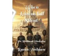 When Ravens fall Silent: The Shadow of Blackwing
