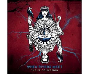 When Rivers Meet - The Ep Collection [Vinilo]