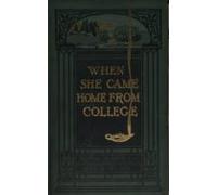 When She Came Home From College (ebook)