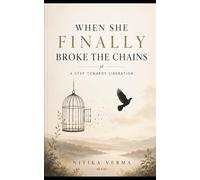 When She Finally Broke The Chains: A Step Towards Liberalization