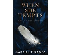 When She Tempts: A Dark Mafia Romance (The Fallen)