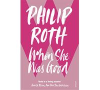 When She Was Good: Philip Roth