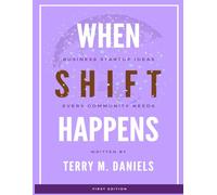 When Shift Happens: Startup Business Ideas Every Community Needs