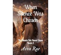 When Silence Was Chosen (The Match We Never Chose)