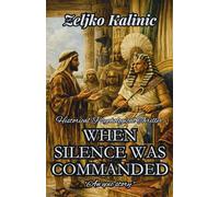 When Silence Was Commanded