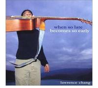 When So Late Becomes So Early