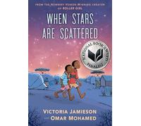 When Stars Are Scattered: (National Book Award Finalist)