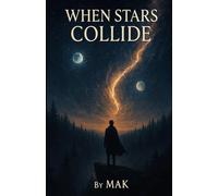 When Stars Collide