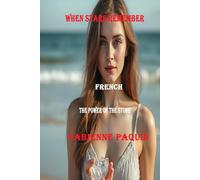 When Stars Remember French: The Power of the Stone