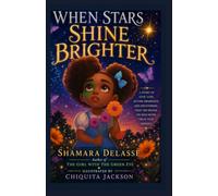 When Stars Shine Brighter (The Green-Eyed Girls World)