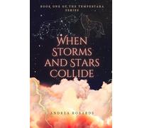 When Storms and Stars Collide (The Tempestara Series)