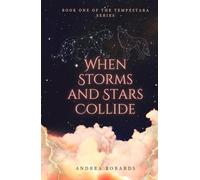 When Storms and Stars Collide (The Tempestara Series)
