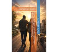 When Strangers Become Family: Discovering Christ in Dialysis, Devotion, and Daily Faithfulness