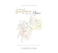 When Sunflower Met The Moon: Where silence becomes a song