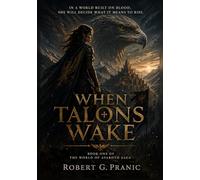 When Talons Wake: Book One of the World of Avaroth Saga